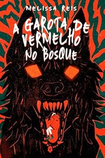 A garota de vermelho no bosque