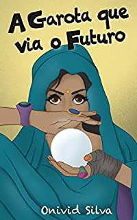 Livro A garota que via o futuro