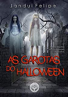 Livro As Garotas do Halloween