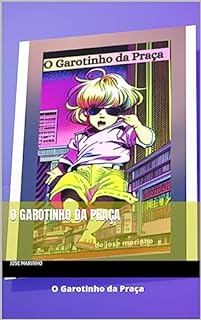 Livro O Garotinho da Praça
