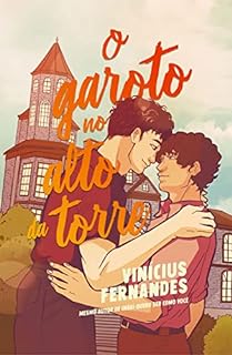 O garoto no alto da torre