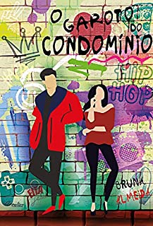 O GAROTO DO CONDOMÍNIO