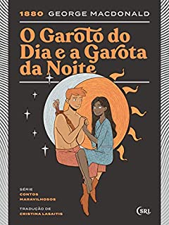 Livro O Garoto do Dia e a Garota da Noite
