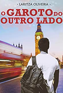 Livro O Garoto do Outro Lado (O Garoto Ao Lado Livro 3)