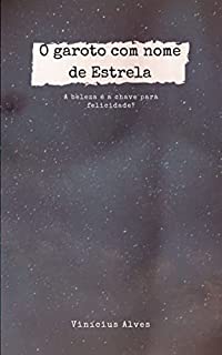 O garoto com nome de estrela