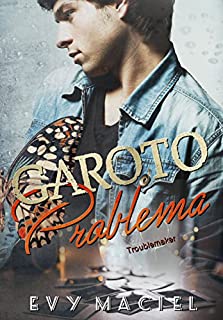 Livro GAROTO PROBLEMA: Troublemaker