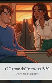 Livro O Garoto do Trem das 18:30