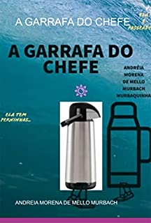 Livro A Garrafa Do Chefe