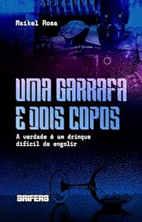 Livro Uma garrafa e dois copos
