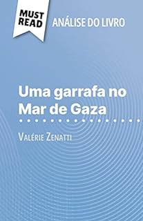 Livro Uma garrafa no Mar de Gaza: de Valérie Zenatti