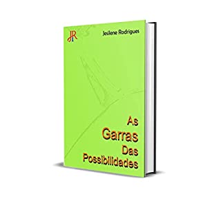 Livro AS GARRAS DAS POSSIBILIDADES