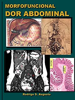 Livro Gastroenterologia: Anatomia e Histologia (Morfofuncional Livro 14)