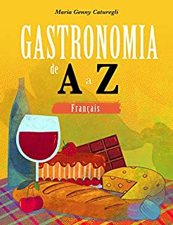 Livro Gastronomia de A a Z: francês