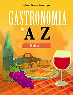 Livro Gastronomia de A a Z: italiano