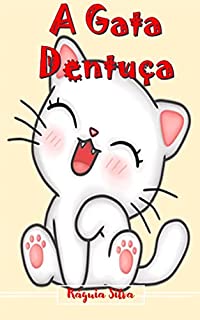Livro A Gata Dentuça