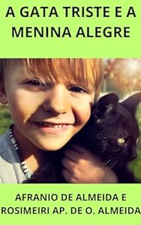 Livro A GATA TRISTE E A MENINA ALEGRE