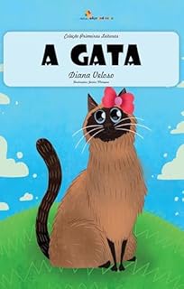 Livro A GATA – Vol12: Alfabetização: Minha Primeira Leitura (Coleção Primeiras Leituras)