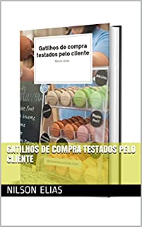 Livro Gatilhos de compra testados pelo cliente