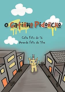 Livro O Gatinho Pidoncho: Infantil