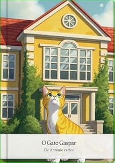 Livro O Gato Gaspar na Escola (As Aventuras do Gato Gaspar)