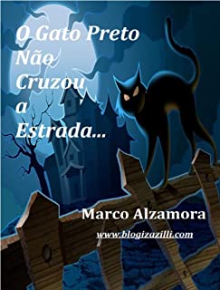 Livro O Gato Preto Não Cruzou a Estrada