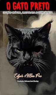 Livro O Gato Preto: Edição crítica, ilustrada e comentada