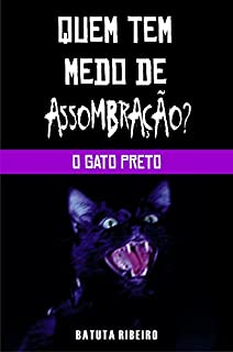 Livro O gato preto (Quem tem medo de assombração?)