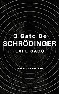 Livro O Gato Schrödinger explicado