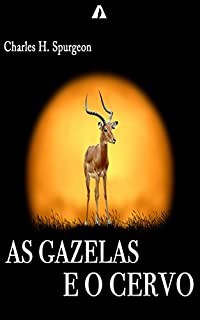 Livro AS GAZELAS E O CERVO: No. 1463A