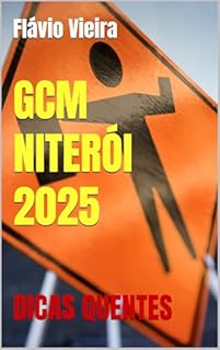 Livro GCM NITERÓI 2025: DICAS QUENTES