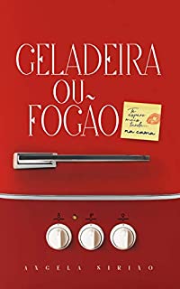 Geladeira ou fogão