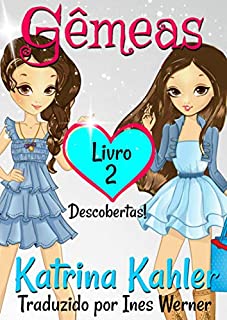 Livro Gêmeas: Livro 2 - Descobertas!