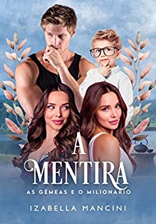 Livro AS GÊMEAS E O MILIONÁRIO