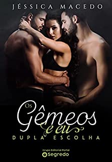 Livro Os gêmeos e eu: Dupla Escolha