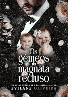 Livro Os Gêmeos do Magnata Recluso