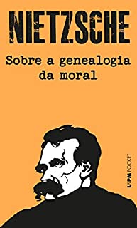 Livro Sobre a genealogia da moral: um escrito polêmico