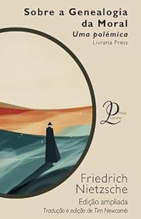 Livro A Genealogia da Moral: Uma polémica