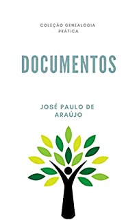 Livro Genealogia Prática: Documentos