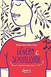 Livro Gênero e Sexualidade: Interfaces Educativas