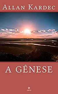 Livro A Gênese - Clássicos de Allan Kardec