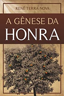 Livro A Genese da Honra