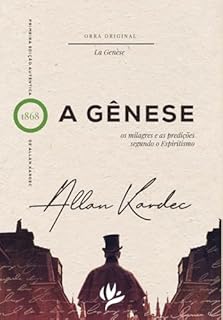 Livro A Gênese: os milagres e as predições segundo o espiritismo