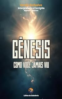 Livro Gênesis: Como você jamais viu