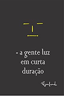Livro – A gente luz em curta duração