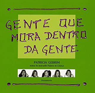 Gente que Mora Dentro da Gente