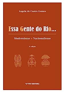 Livro Essa gente do Rio...: modernismo e nacionalismo