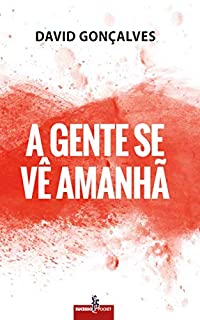 Livro A gente se vê amanhã