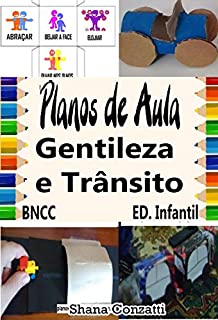 Livro Gentileza e Trânsito: Planos de Aula BNCC