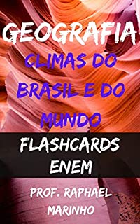 Livro GEOGRAFIA: CLIMAS DO BRASIL E DO MUNDO - COLEÇÃO FLASHCARDS