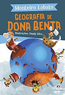 Livro Geografia de Dona Benta (A turma do Sítio do Picapau Amarelo)